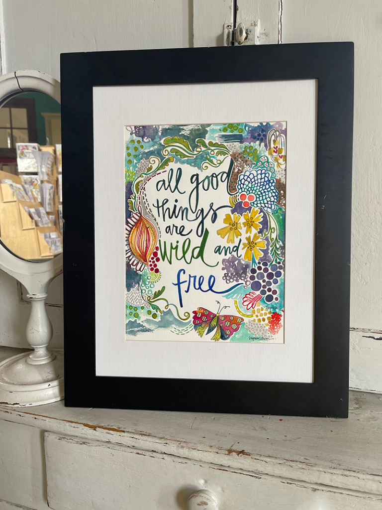 Painting of words: All good things are wild and free